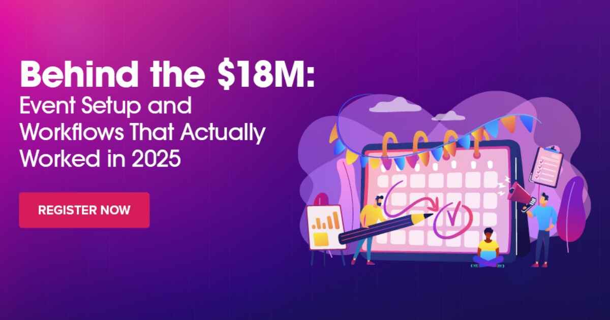 Event Setup and Workflows That Actually Worked in 2025