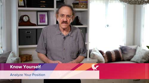 Know Yourself: Analyze Your Position