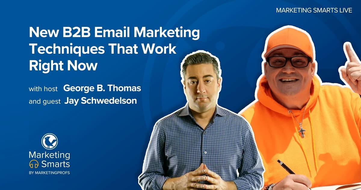B2B Email Marketing Techniques That Work Right Now